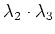 $\lambda_2\cdot \lambda_3$