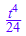 t^4/24