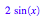 2*sin(x)