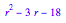 r^2 - 3*r - 18