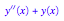 (D@@2)(y)(x) + y(x)