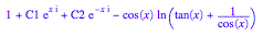 1 + C1*exp(x*I) + C2*exp(-x*I) - cos(x)*ln(tan(x) + 1/cos(x))